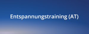 Entspannungstraining (AT)